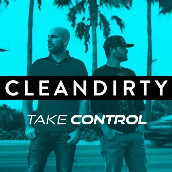 Cover: cleANDirty – Take Control